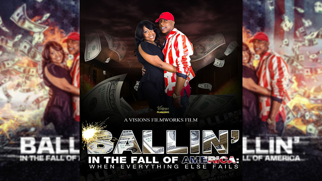 Ballin in The Fall of America: When Everything Else Fails